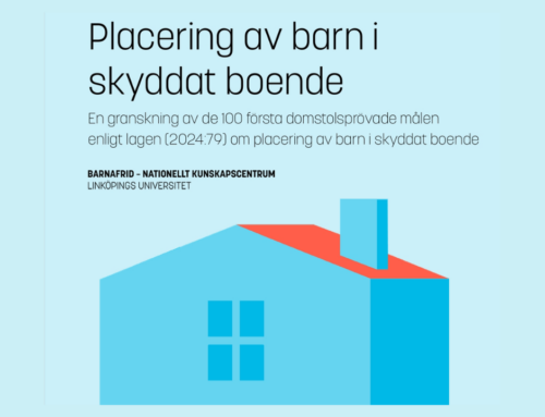 Granskning av barns rättigheter i skyddat boende